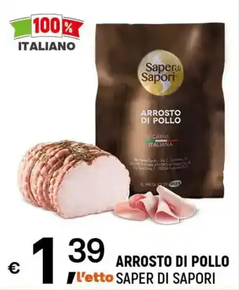 A&O ARROSTO DI POLLO SAPER DI SAPORI offerta