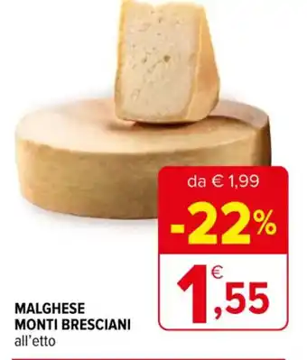 Iperal MALGHESE MONTI BRESCIANI all'etto offerta