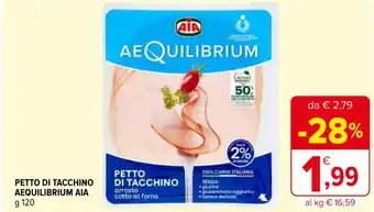 Iperal PETTO DI TACCHINO AEQUILIBRIUM AIA g 120 offerta
