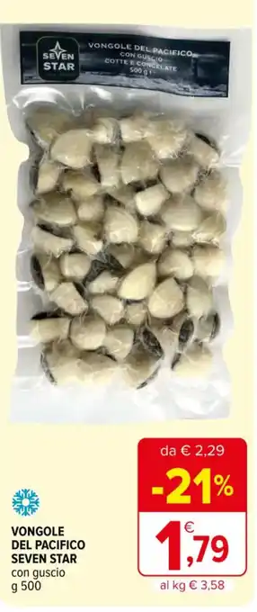 Iperal VONGOLE DEL PACIFICO SEVEN STAR con guscio g 500 offerta