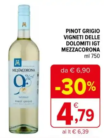 Iperal PINOT GRIGIO VIGNETI DELLE DOLOMITI IGT MEZZACORONA ml 750 offerta
