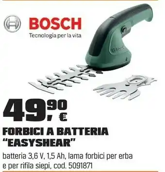 OBI Bosch FORBICI A BATTERIA “EASYSHEAR” offerta