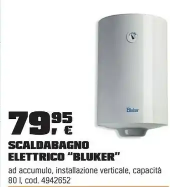 OBI Scaldabagno elettrico Bluker offerta
