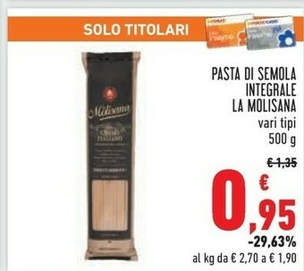 Conad La Molisana Pasta Di Semola Integrale offerta