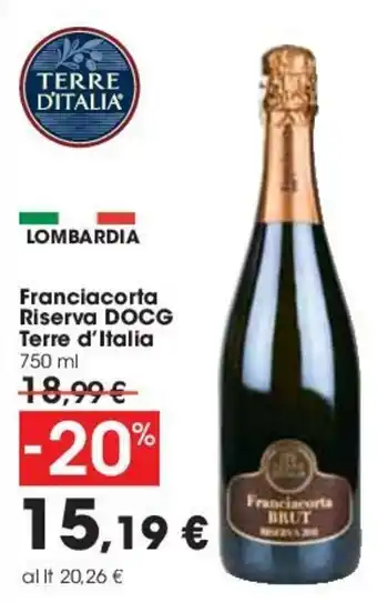 Carrefour Franciacorta Riserva DOCG Terre d'Italia 750ml offerta
