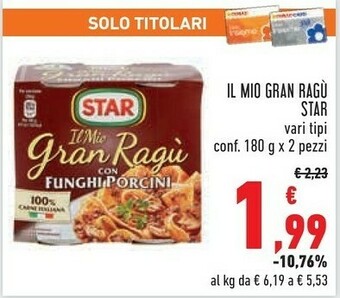 Conad Star Il Mio Gran Ragu offerta