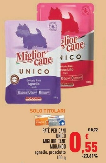Conad Morando Pate Per Cani Unico Miglior Cane offerta