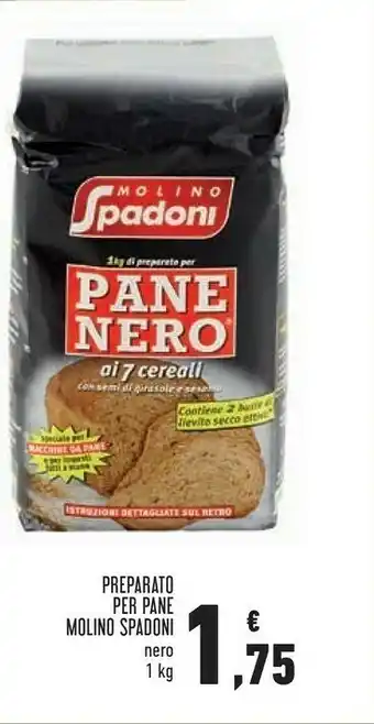 Conad Molino spadoni Preparato Per Pane Nero Ai Cereali 1000 G(ml) offerta
