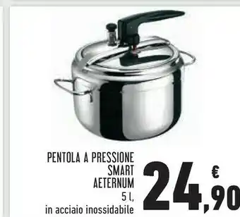 Conad Aeternum Pentola A Pressione Smart 5 L offerta