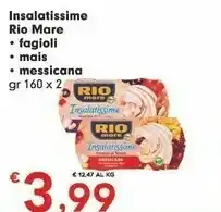 Despar Rio Mare Insalatissime Messicana E Tonno 160 G(ml) offerta