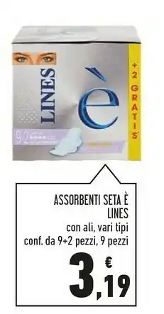 Conad Superstore Lines Seta E Assorbenti offerta