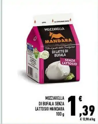 Conad City Mandara Mozzarella Di Bufala Senza Lattosio offerta