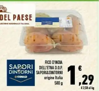 Conad City Sapori & Dintorni Fico D' India Dell' Etna DOP offerta