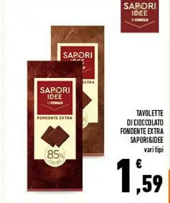 Conad Tavolette Di Cioccolato Fondente Extra offerta