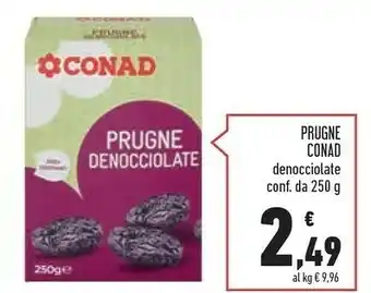 Conad Conad - Prugne Denocciolate 250 G(ml) offerta