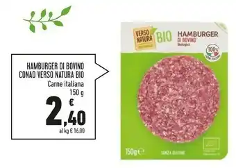 Conad Conad Verso Natura Bio Hamburger Di Bovino 150 G offerta