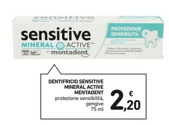 Conad Mentadent Dentifricio Sensitive Mineral Active offerta