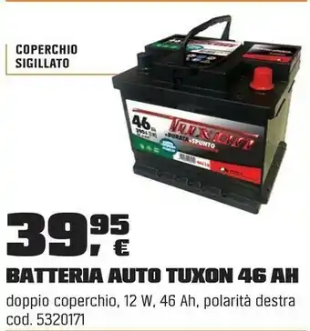 OBI BATTERIA AUTO TUXON 46 AH offerta