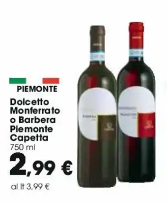 Dolcetto Monferrato o Barbera Piemonte Capetta 750ml