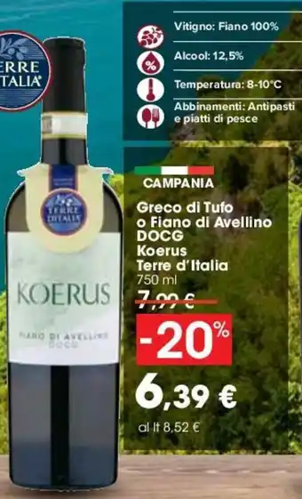 Carrefour Koerus Terre d'Italia Greco di Tufo o Fiano di Avellino DOCG 750ml offerta