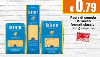Sì con te Pasta di semola De Cecco formati classici 500 g offerta