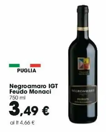 Carrefour Feudo Monaci Negroamaro IGT 750ml offerta