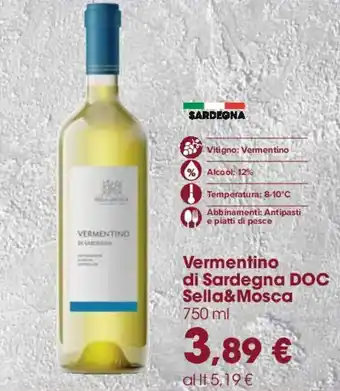 Carrefour Sella & Mosca Vermentino di Sardegna DOC 750ml offerta