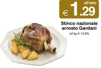 Sì con te Stinco nazionale arrosto Gardani offerta