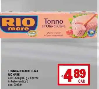 Metro TONNO ALL'OLIO DI OLIVA RIO MARE conf. 320 g (80 g x 4 pezzi) offerta