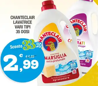 Splendidi e Splendenti CHANTECLAIR LAVATRICE VARI TIPI 35 DOSI offerta