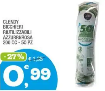 Splendidi e Splendenti CLENDY BICCHIERI RIUTILIZZABILI AZZURRI/ROSA 200 cc 50 pz offerta