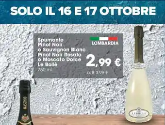 Carrefour Le Bollè Spumante Pinot Noir o Sauvignon Blanc Pinot Noir Rosato o Moscato Dolce 750ml offerta