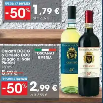 Carrefour Piccini Chianti DOCG o Orvieto DOC Poggio al Sale 750ml offerta