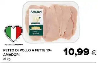 Tigre PETTO DI POLLO A FETTE 10+ AMADORI al kg offerta