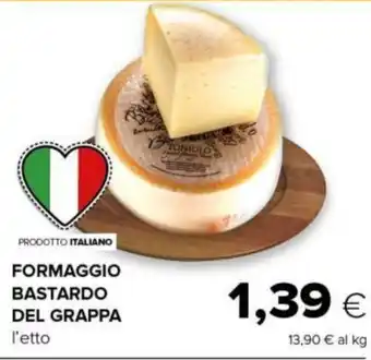 Tigre FORMAGGIO BASTARDO DEL GRAPPA l'etto offerta