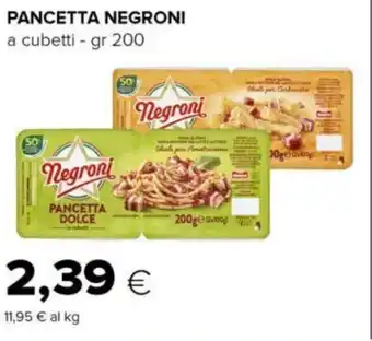 Tigre PANCETTA NEGRONI a cubetti - gr 200 offerta
