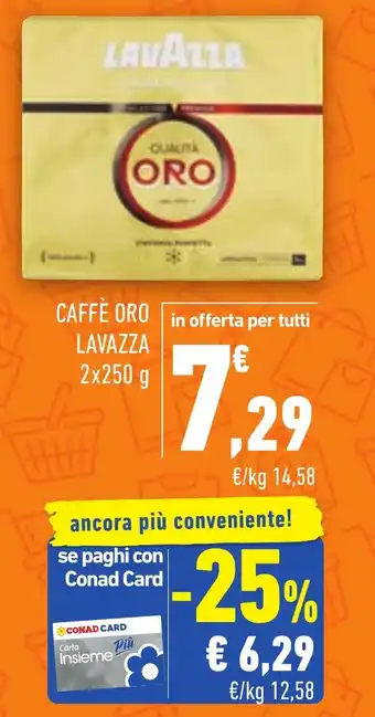 Conad CAFFÈ ORO LAVAZZA 2x250 g offerta