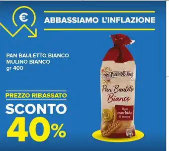 Tigre PAN BAULETTO BIANCO MULINO BIANCO gr 400 offerta
