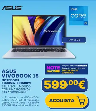 Euronics ASUS VIVOBOOK 15 NOTEBOOK F1502ZA-EJ1508W offerta