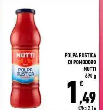 Conad City POLPA RUSTICA DI POMODORO MUTTI 690 g offerta