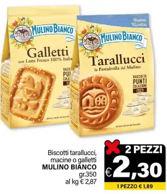 Ard Discount Biscotti tarallucci, macine o galletti MULINO BIANCO gr.350 offerta