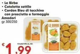 Despar Amadori Cordon Bleu Con Prosciutto Cotto Di Tacchino E Formaggio offerta