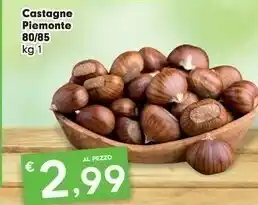 Despar Castagne Piemonte offerta