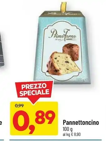 DPiù Primo Forno Pannettoncino 100 G offerta