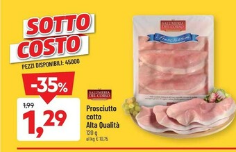DPiù Salumeria del corso Prosciutto Cotto 120 G offerta