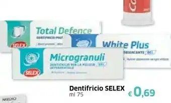 Famila Selex Dentifricio offerta