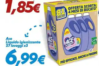 Iper Super Conveniente Ace Liquido igienizzante 27 lavaggi x3 offerta
