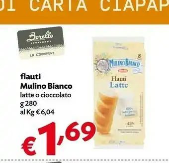 Borello Supermercati Mulino Bianco Flauti Al Latte 280 G(ml) offerta