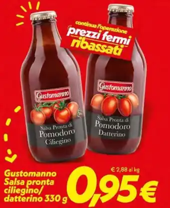 Iper Super Conveniente Gustomanno Salsa pronta ciliegino/ datterino 330 g offerta
