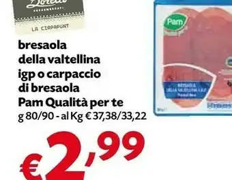 Borello Supermercati Pam & Panorama - Bresaola della Valtellina 90 g(ml) offerta